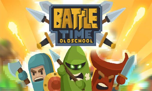 download Battle time: Oldschool apk